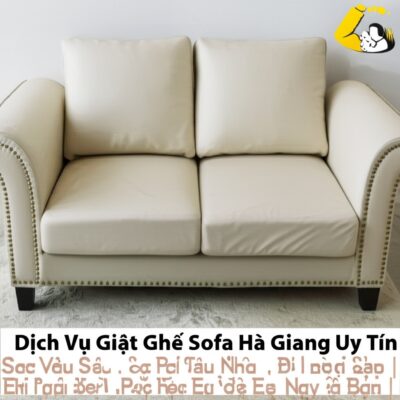 Dịch Vụ Giặt Ghế Sofa Hà Giang Uy Tín, Sạch Sâu Tại Nhà | Phục Hồi Vẻ Đẹp Nguyên Bản